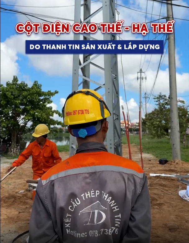 Sản Xuất & Lắp Dựng Cột Thép Điện, Xà Điện, Tiếp Địa Uy Tín Toàn Quốc